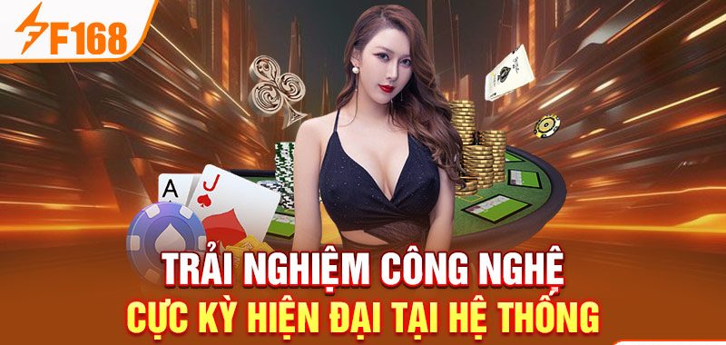 Trải nghiệm công nghệ cực kỳ hiện đại tại hệ thống Trải nghiệm công nghệ cực kỳ hiện đại tại hệ thống